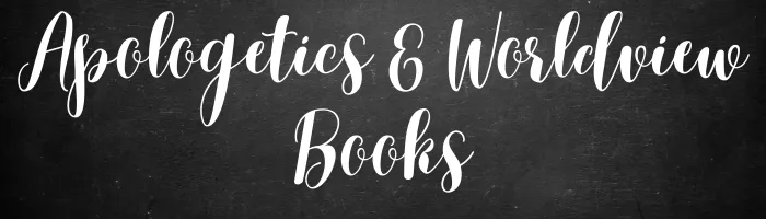 STAR Homeschool Apologetics and Worldview